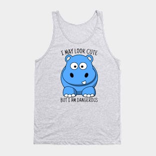 Cute Hippo T-shirt, I May Look Cute But I'm Dangerous, Animal Lover Gift, Hippo Lover Gift, Hippo Gift Shirt, Hippopotamus Tank Top